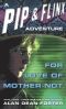 [Pip & Flinx 05] • For Love of Mother-Not